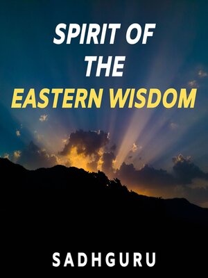 cover image of Spirit of the Eastern Wisdom